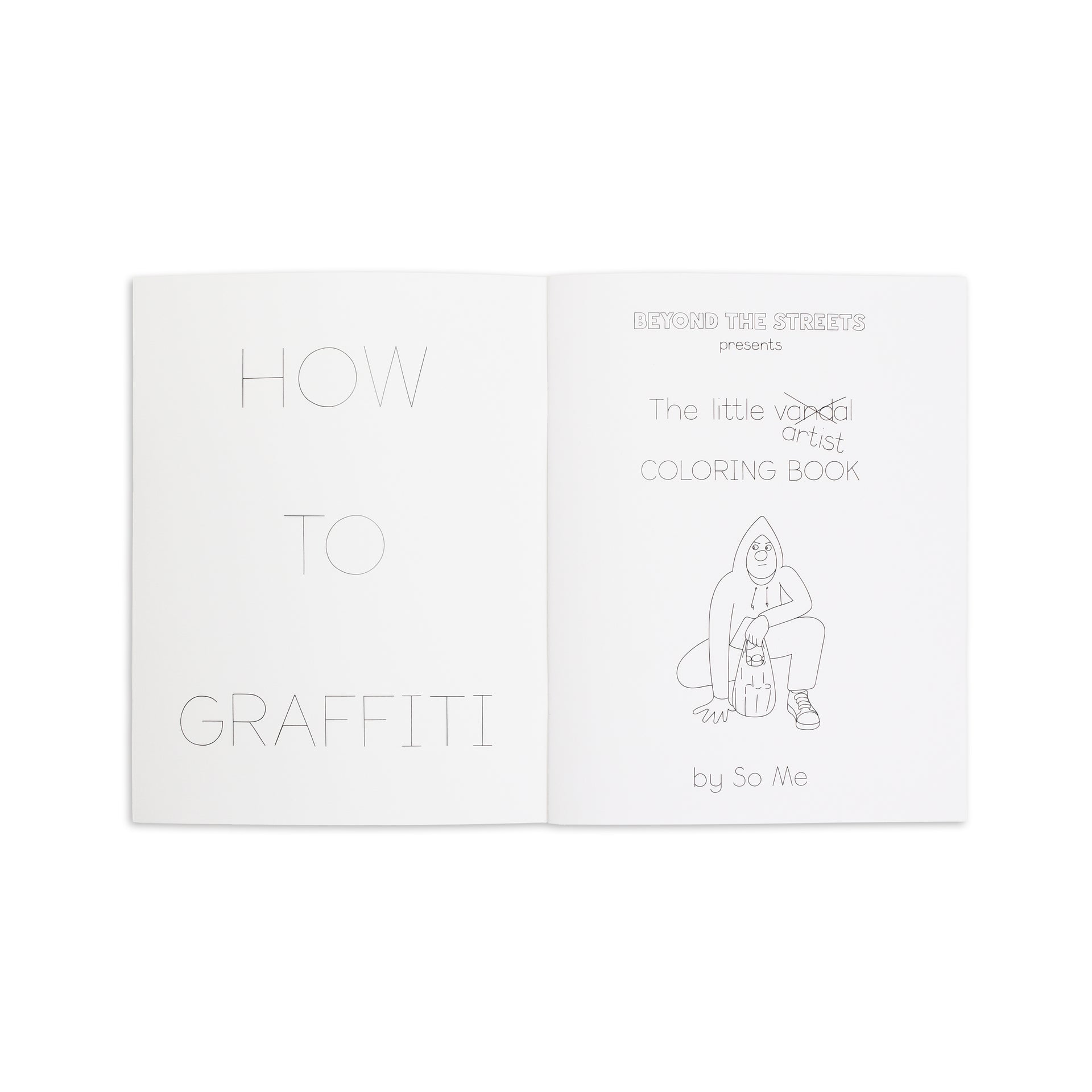 So Me: How To Graffiti Coloring Book