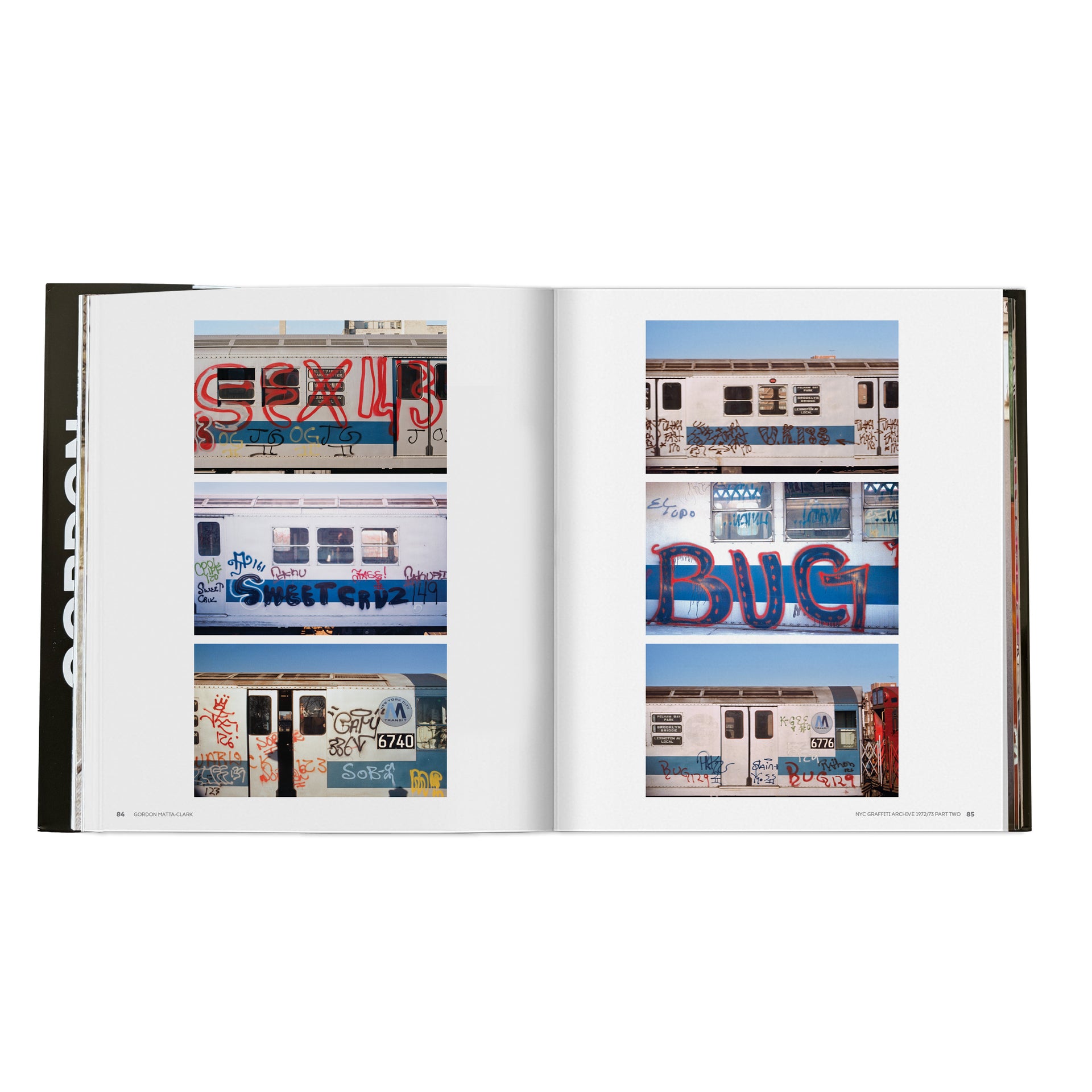 Gordon Matta-Clark: NYC Graffiti Archive 1972/73 PART TWO