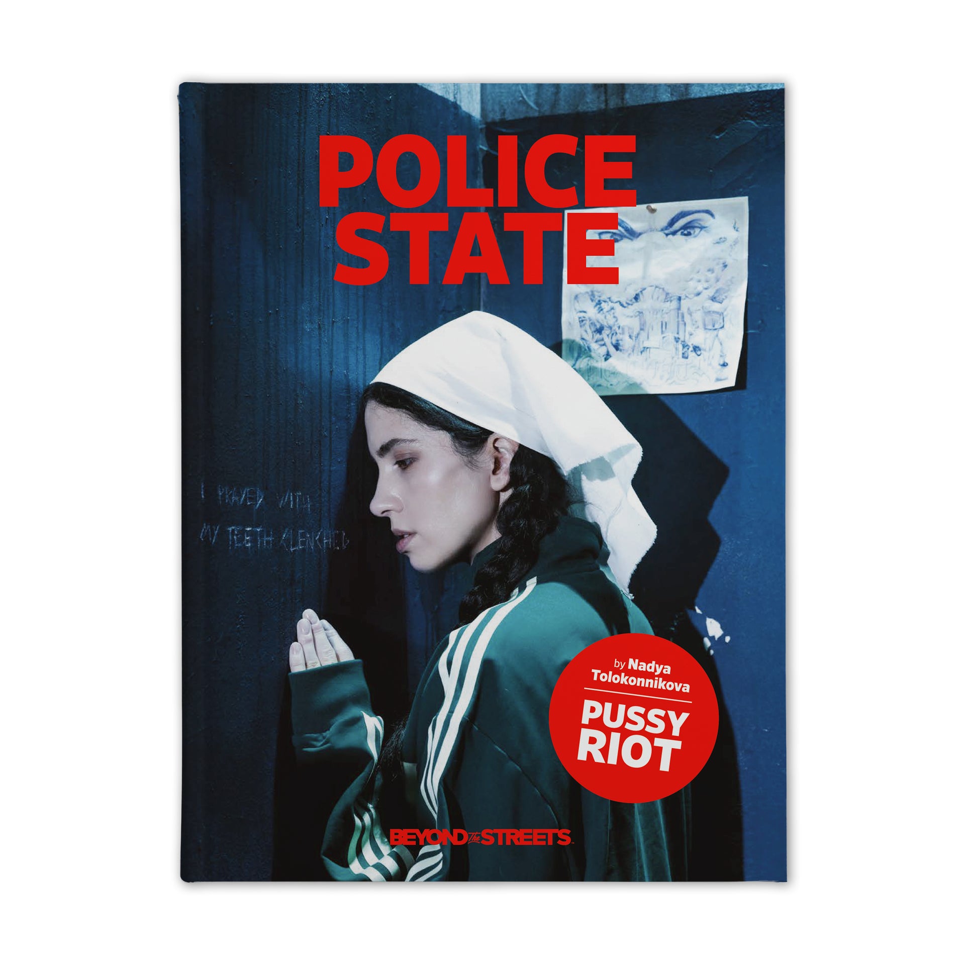 Nadya Tolokonnikova (PUSSY RIOT) "Police State" Book