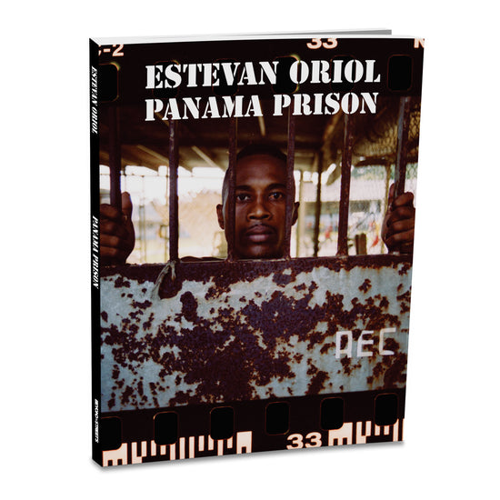 Estevan Oriol: Panama Prison Book