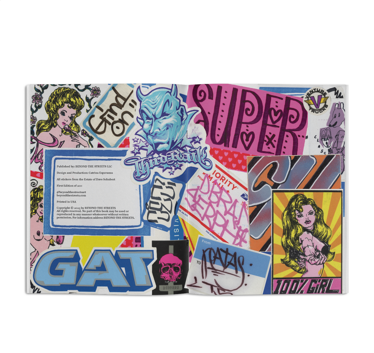 Dave Schubert: Graffiti Stickers From The Collection of Dave Schubert Zine